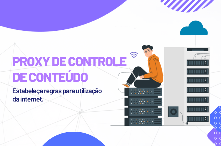 Proxy para controle de conteúdo